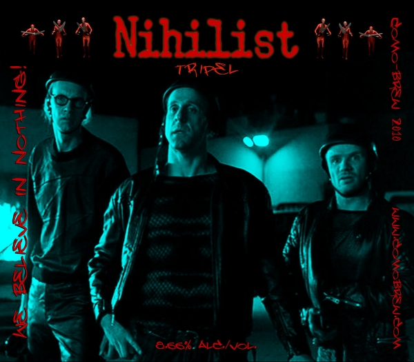 Nihilist Belgian Tripel